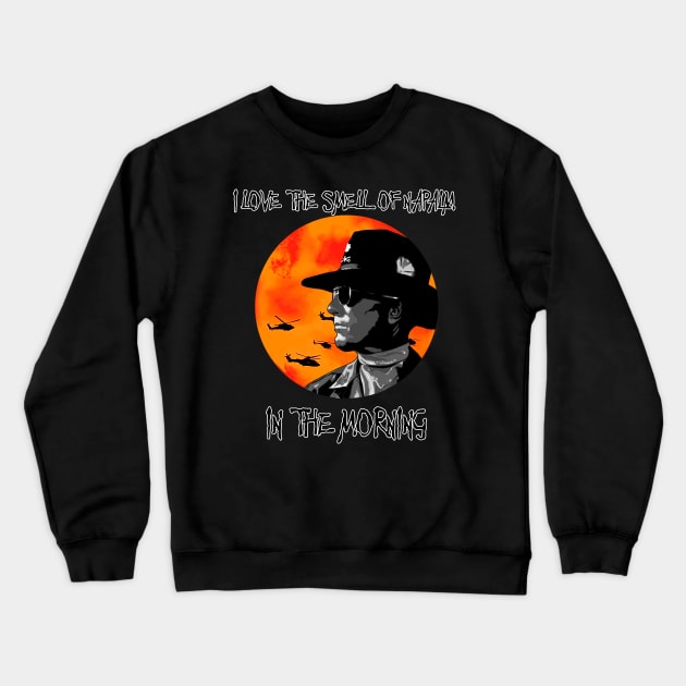 Smell of Napalm Crewneck Sweatshirt by Zefkiel